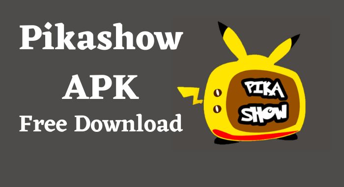 About Pikashow APK